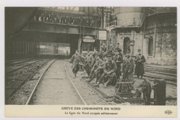 Grève Des Cheminots Du Nord : La Ligne Du Nord Occupée Militairement - Paris (z3622) - Metro, Estaciones