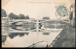 77 ---- Melun --- Le Pont Aux Moulins - Melun