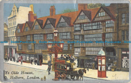 R095898 Ye Olde Houses. Holborn. London. 1907 - Andere & Zonder Classificatie