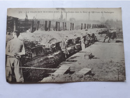 MILITARIA GUERRE LA TRANCHÉE NOURRICIÈRE INSTALLATION DANS LE NORD DE 120 FOURS DE BOULANGER - Patriottisch