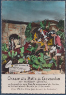 Chasse à La Bête Du Gevaudan, Par M. Antoine Avec Les Gardes De La Capitainerie Royale - Vertellingen, Fabels & Legenden