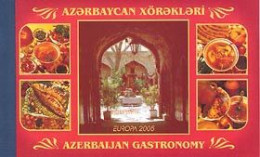 AZERBAIDJAN 2005 - Europa -  La Gastronomie - Carnet De Prestige - 2005