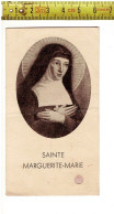 Kl 5312 - Relique SAINTE MARGUERITE MARIE - Devotieprenten