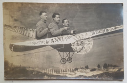 CARTE POSTALE - FRANCE -3 AVIATEURS - L'ANTI BOCHE - DECOR - MISE EN SCENE - AVION - ANNOTATION Et DATEE 21/04/1919 - War 1914-18