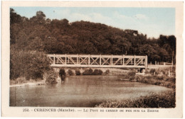 FRANCE - CERENCES (50) - Le Pont De Chemin De Fer - Carte RARISSIME !!! - Sonstige & Ohne Zuordnung