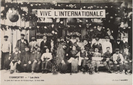 Commentry ''vive L'internationale'' Les Amis 12/06/1910 - Commentry
