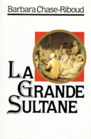 La Grande Sultane + Biographie - Other & Unclassified