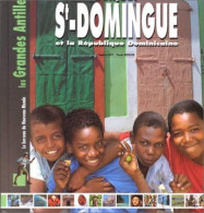 Bonjour St-Domingue Et La République Dominicaine - Otros & Sin Clasificación