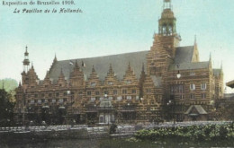 EXPOSITION De BRUXELLES 1910 : Pavillon De La Hollande. Carte Impeccable. - Universal Exhibitions