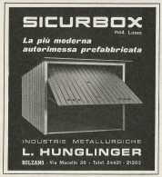 Sicurbox HUNGLINGER - Bolzano - Pubblicità 1967 - Publicitè - Werbung