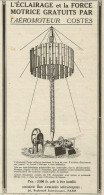 L'èclairage Et La Force Motrice Par L'Aèromoteur Costes - Pubblicità 1922 - Advertising
