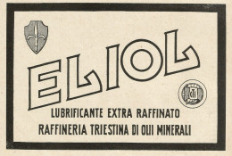 ELIOL Lubrificante Extra Raffinato - Pubblicità 1931 - Advertising - Advertising