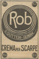 Crema Per Scarpe Rob - A. Sutter - Genova - Pubblicità 1924 - Advertising - Publicités