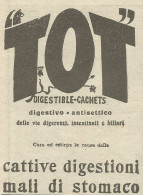 TOT Digestible Cachets - Pubblicità 1924 - Advertising - Publicités