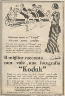 Il Miglior Racconto Non Vale Una Foto KODAK - Pubblicità 1925 - Advertis. - Reclame