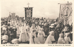 LA POINTE DU RAZ : PARDON DE NOTRE DAME DES NAUFRAGES - La Pointe Du Raz