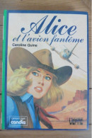 Livre Alice Et L'avion Fantôme Par Caroline Quine 1981 Bibliothèque Verte Hachette - Biblioteca Verde