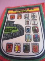 Ecusson Tissu Ancien /ESPAGNE  /Mundial De FUTBOL/ 1982                       ET679 - Patches