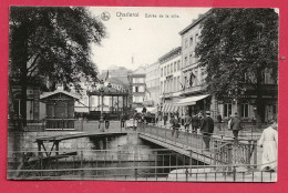 C.P. Charleroi   = Entrée De La  Ville - Charleroi