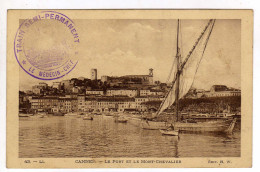 Cpa N° 43 CANNES Le Port Et Le Mont Chevalier - Cannes