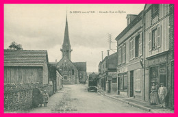 * SAINT REMY SUR AVRE * GRANDE RUE ET EGLISE - ST - ANIMEE - BUVETTE TABAC - EDIT. FOUCAULT - Autres & Non Classés