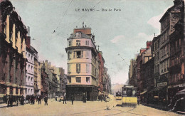 Le Havre - Tramway - Postes Et Telegraphes - Rue De Paris    -  CPA °J - Non Classificati