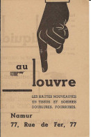 NAMUR - Liquidation Totale "AU LOUVRE, Rue De Fer 77" Par Suite Du Décès De M. L. DAMSAINT - Advertising