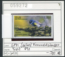 Saint Pierre Et Miquelon 2007 - SPM 07 - Michel ? / Yvert 891 - ** Mnh Neuf Postfris - Gelber Kronwaldsänger / Paruline - Nuevos