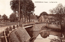 89 :  Champignelles : Le Pont De Fer   ///  Ref. Mai 24 ///  N° 29.696 - Andere & Zonder Classificatie