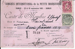 T.P. 53 + 57 S/Carte Membre "Congrès International De La Petite Bourgeoisie - NAMUR"  15 & 16 Septembre 1901 - Tarjetas De Membresía