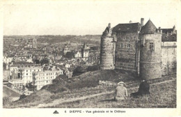 FRANCE: DIEPPE: Vue Générale Et Le Château. - Dieppe