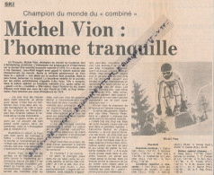 Document (1982), Ski, Michel Vion, L'homme Tranquille, Champion Du Monde Du "combiné" à Schladming, Autriche, Pralognan - Colecciones
