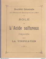 Fixe Vin Alcool Oenolologie Rôle De L'acide Sulfureux Dans La Vinification Années 20 - Gastronomia