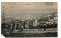 01 . Bellegarde . Le Viaduc .  1905 - Bellegarde-sur-Valserine