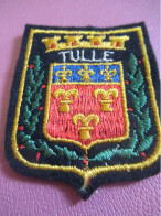 Ecusson Tissu Ancien /TULLE / Corrèze  / Vers 1960-1980                    ET692 - Patches