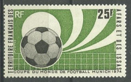 AFARS ISSAS 1974 N° 387 ** Neuf MNH Superbe Sports Football Coupe Du Monde Munich Ballon - Neufs
