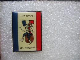 Pin's Des Conscrits De St Bernard 75/76 - Autres & Non Classés