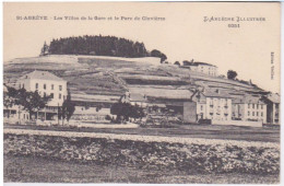 07 - L'ARDECHE ILLUSTREE - SAINT ST AGREVE - LES VILLAS DE LA GARE - LE PARC DE GLAVIERES - - Saint Agrève