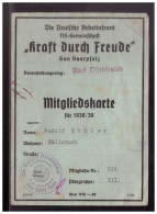 Dt- Reich (024168) Propaganda Mitgliegskarte Die Deutsche Arbeitsfront NSG Kraft Durch Freude Von Bad Dürkheim 1938/ 39 - Historische Dokumente