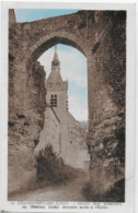 45 CHATEAURENARD (Loiret) Ancien Mur D'enceinte Du Château Féodal Donnant Accès à L'Eglise Edit Lenormand N° 11 - Andere & Zonder Classificatie