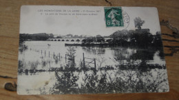 Inondations De La LOIRE, 1907, Le Pont Du Vierzon ............... BH-19120 - Sonstige & Ohne Zuordnung