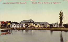 Romania - BUCURESTI - Expositia Nationala 1906 - Palatele Mine Si Cariere Si Al Agriculturei - Ed. Ad. Maier & D. Stern  - Romania