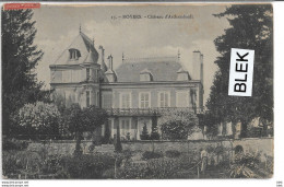 89 . Yonne :  Noyers Sur Serein :  Chateau D ' Archambault . - Noyers Sur Serein