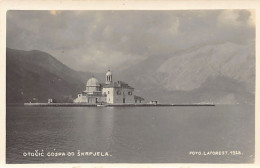 Montenegro - Otopoc Cospa Od Skrpjela - REAL PHOTO - Publ. Laforest 1928  - Montenegro