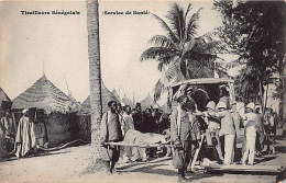 Sénégal - Tirailleurs Sénégalais - Service De Santé - Ed. Inconnu  - Senegal