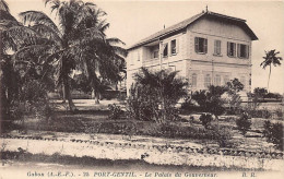 Gabon - PORT-GENTIL - Le Palais Du Gouverneur - Ed. Bloc 25 - Gabon