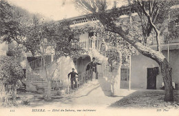 Algérie - BISKRA - Hôtel Du Sahara, Vue Intérieure - Ed. ND Phot. Neurdein 112 - Biskra