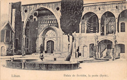 Liban - BEIT ED-DINE - Le Palais - La Porte - Ed. Inconnu  - Lebanon