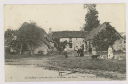 LE PERRAY : Le Roseau, Une Ferme (z3718) - Le Perray En Yvelines