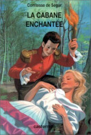 Cabane Enchantee 19 (La): [et Autres Contes - Other & Unclassified